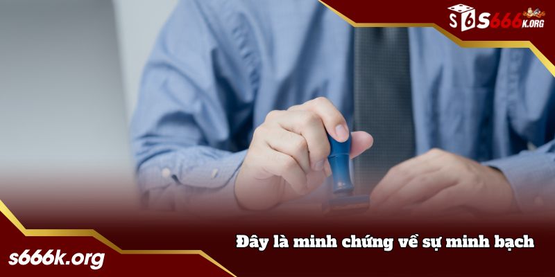 Sở hữu giấy phép hoạt động là minh chứng về sự minh bạch