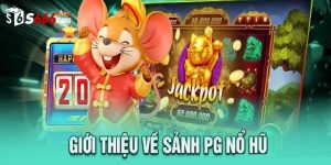 Sảnh nổ hũ PG