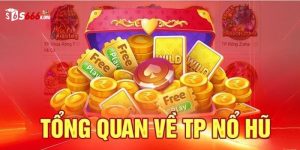 sảnh nổ hũ TP